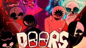 Играю в разные игры про доорс