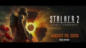 S.T.A.L.K.E.R. 2: Heart of Chornobyl  патч 2.0 DLC «Cost of Hope»