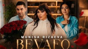 Munisa_Rizaeva - Bevafo/ Муниса_Ризаева - Бевафо