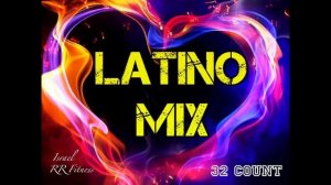 “ELECTRO LATINO” Step-Aerobic Music Mix #9 134-136 bpm 32Count 2017 Israel RR Fitness