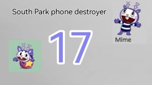 South Park phone destroyer #17