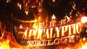 «Apocalyptic Trilogy» by APTeam | Geometry Dash 2.2