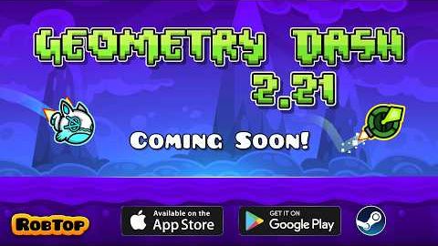 Geometry Dash 2.21 Trailer!