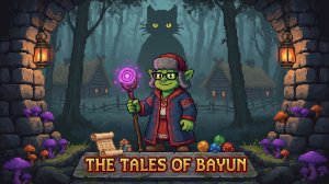 The Tales of Bayun, часть вторая