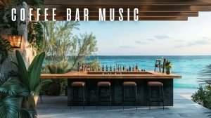 Coffee Bar Music 2026 ☀️ Deep House & Chillout