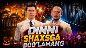 🍿 HASANXON YAHYO ABDULMAJID DOMLA | DINNI SHAXSGA BOG’LAMANG