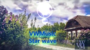 VWM - Star wave (видеоклип)