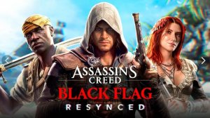 ASSASSIN’S CREED: Black Flag-Resynced ◉ Прохождение -➤ Часть: 16 -➤ Эдвард Кенуэй. Финал.