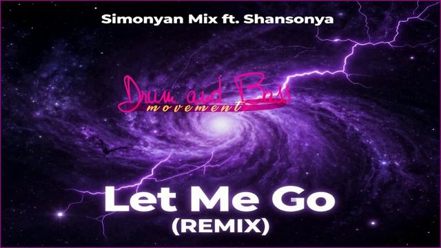 Simonyan Mix ft.Shansonya - Let Me Go (Remix)
