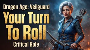 Dragon age veilguard | Video music | Critical role