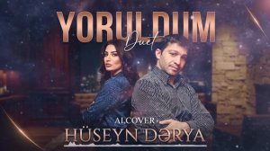 Hüseyn Dərya & AI Cover - Yoruldum (Duet Yeni Versiya 2026)