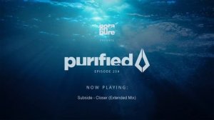 Nora En Pure - Purified Radio Episode 259