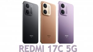 Redmi 17C 5G первый обзор на русском