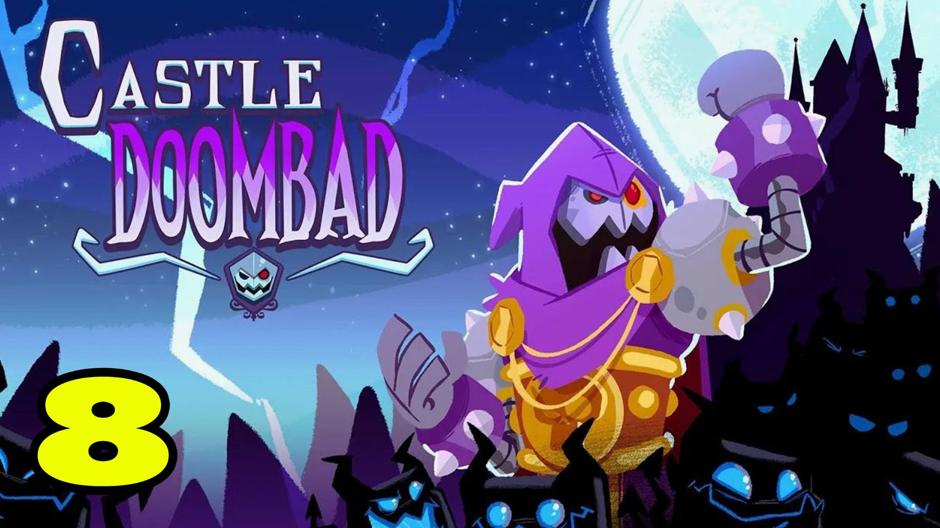 Castle Doombad Classic #8 ЗАКРЫЛИ КОСМИЧЕСКОЕ БЕЗУМИЕ 😎