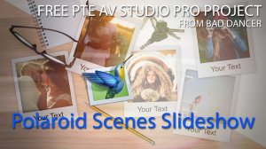 Free PTE AV Studio project - Polaroid Scenes Slideshow ID 17082026