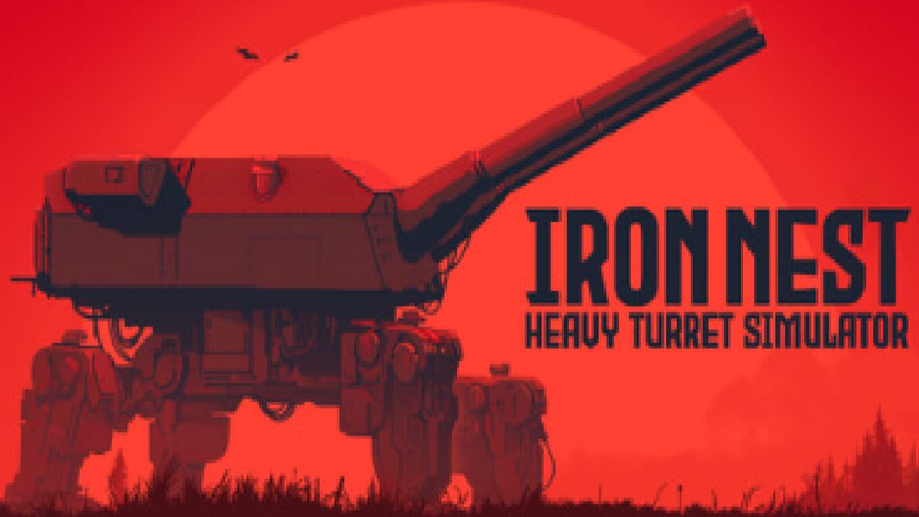 IRON NEST: Heavy Turret Simulator Demo