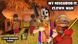 Scary Clown Man Neighbor (official music) Chase Music