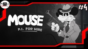 🐭Прохождение Mouse: P. I. For Hire #4🐭