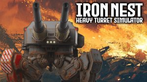 IRON NEST - 3 миссия ОСВОБОЖДЕНИЕ