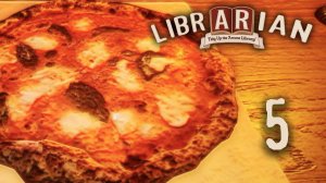 Наконец-то пицца! - Librarian: Tidy Up the Arcane Library! - 5
