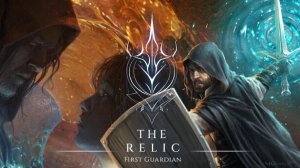 The.Relic.The.First.Guardian #1 ЛЕС УВЯДШЕГО ТУМАНА!!