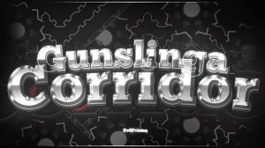«Gunslinga Corridor» by oreate & more (Extreme Demon) | Geometry Dash 2.11