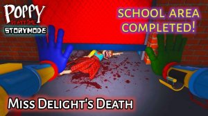 МИСС ДЕЛАЙТ СМЕРТЬ Поппи Время игр СЮЖЕТНЫЙ РЕЖИМ Глава 3 Демо-версия Roblox # Школьная террито
