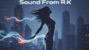 Sound from R.K. - Ветерок