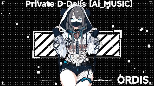 Private D-Dolls [Ai_MUSIC]