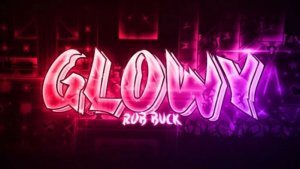 Glowy by Rob Buck & Galzo