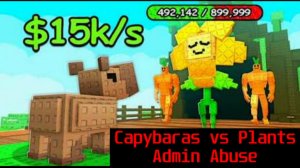 Смотрим два админ абьюза в игре Capybaras vs Plants! (Admin Abuse Roblox)