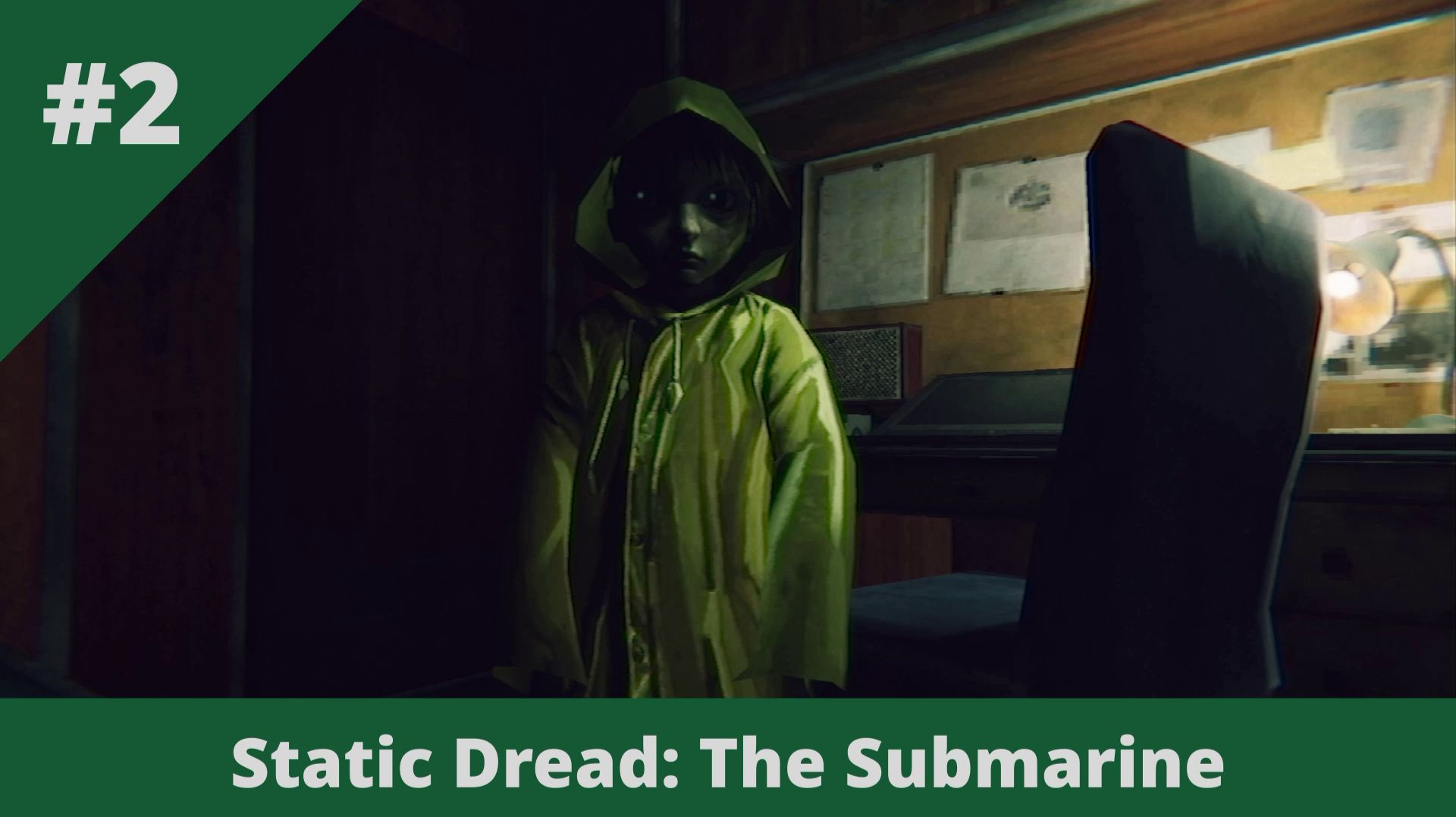 Static Dread: The Submarine - 2 - Не спать!