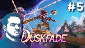 #5 Duskfade