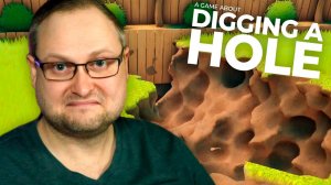 СИМУЛЯТОР КОПАНИЯ ДЫРЫ ► A Game About Digging A Hole #1 ( куплинов )