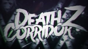 Death Corridor Z 100% by KaotikJumper | Geometry Dash