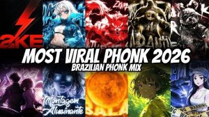AURA = ♾️ 26 треков, ставших ВИРУСНЫМИ В ПЛЕЙЛИСТЕ PHONK/FUNK 2026 🔥ФОНК ФАНК АУРА