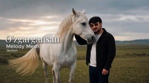 Melody Mesh (Qurbon) - «O'zgargansan» / «Узгаргансан» [Full HD]