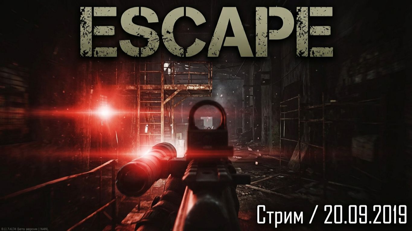 Стрим | -20.09.2019- | Escape From Tarkov | Побег из Таркова | ХАН БАТОН | XAH 6ATOH