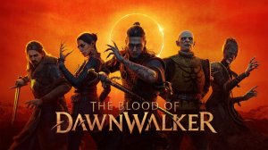 The Blood of Dawnwalker - мрачная RPG с уникальной системой времени | Официальный сюжетный трейлер