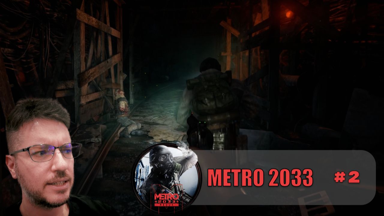 На следующей остановите... | Metro 2033 Redux - Часть 2 (прохождение)
