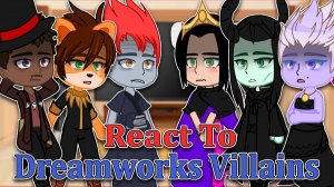 Реакция Злодеев Дисней на Злодеев DreamWorks / Кроссовер / Гача реакция / DreamWorks Villains