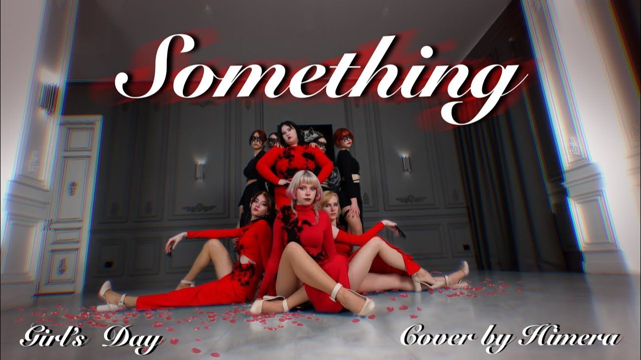 Girl's Day — Something [K-POP PERFORMANCE] | Dance Cover By HIMERA
