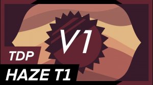 | TDP V1 || HAZE Teaser 1 |