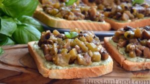 ТОСТЫ С БАКЛАЖАНАМИ И ШАМПИНЬОНАМИ
