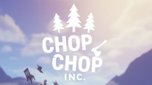 chop chop inc. Стрим 1.2