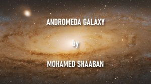 Туманность Андромеды. Астрофотограф Mohamed Shaaban