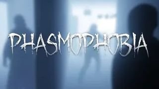 Phasmophobia играем на безумие