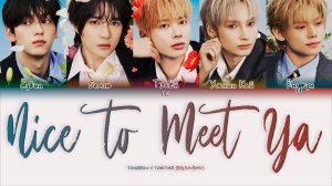 TOMORROW X TOGETHER – Nice to Meet Ya [ПЕРЕВОД НА РУССКИЙ/КИРИЛЛИЗАЦИЯ Color Coded Lyrics]