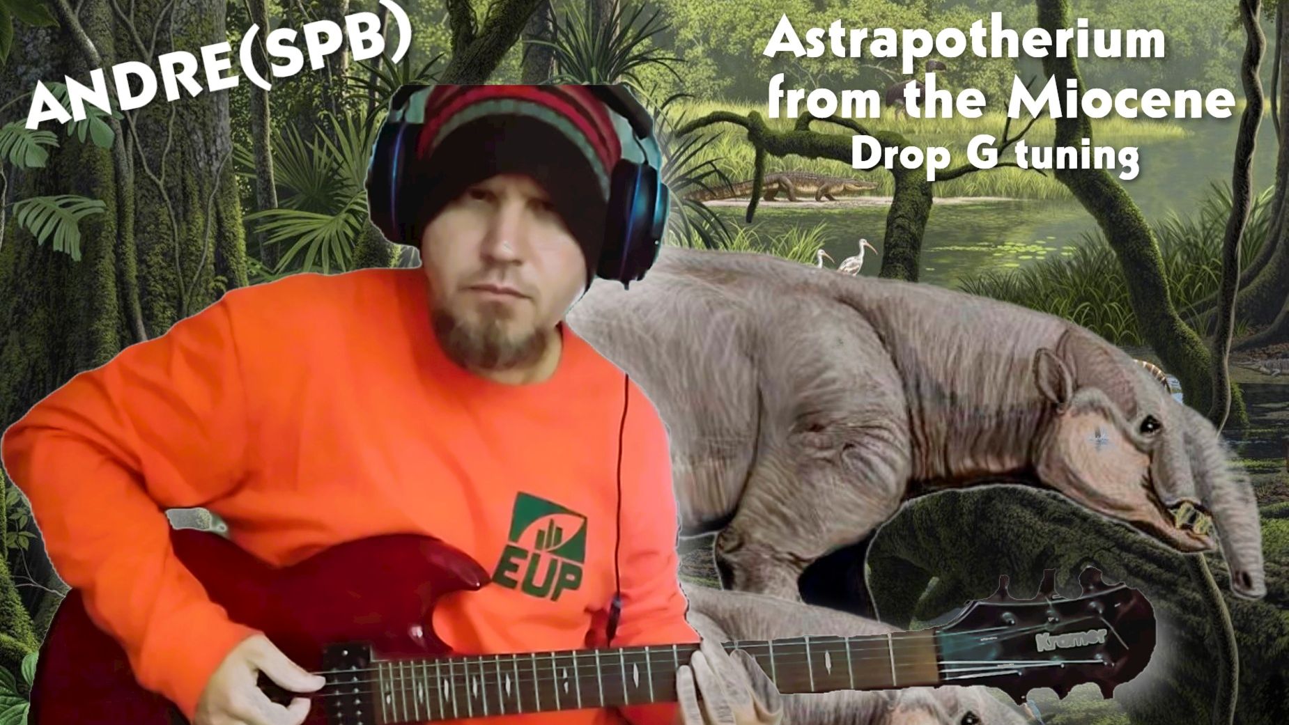 АНДРЭ(СПб) - Astrapotherium From The Miocene (Drop G Tuning)