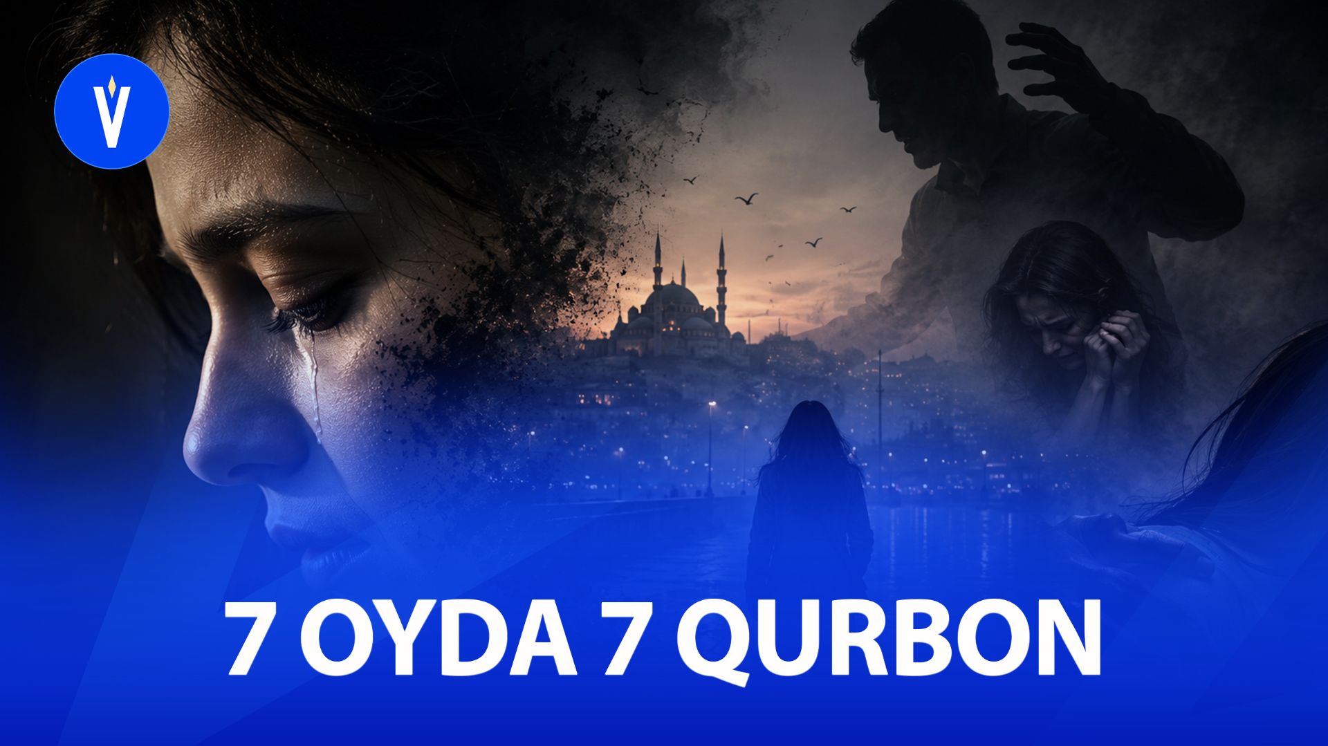 Turkiya: O‘zbek Ayollari Fojialari Nega Ko‘paymoqda?